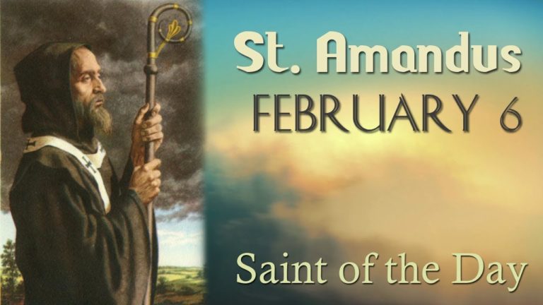 February 06: Saint Amandus