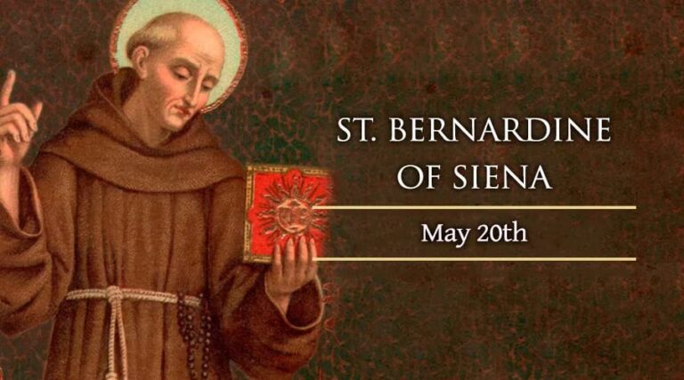 May 20: Saint Bernardine of Siena